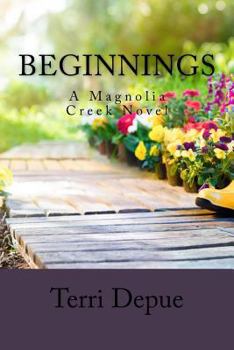 Paperback Beginnings: A Magnolia Creek Novel Book