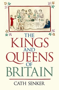 Paperback The Kings and Queens of Britain Book