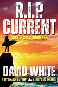 R.I.P. Current (The Skye Maddox Mysteries)