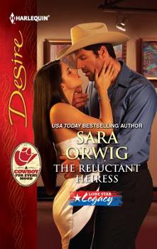 The Reluctant Heiress - Book #2 of the Lone Star Legacy