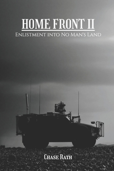 Paperback Home Front II: Enlistment Into No Man's Land Book