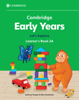 Paperback Cambridge Early Years Let's Explore Learner's Book 2a: Early Years International Book