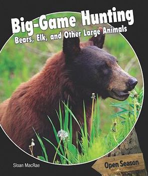 Library Binding Big-Game Hunting Book