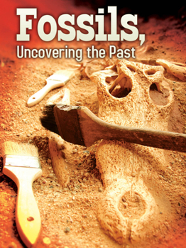Paperback Fossils: Uncovering the Past Book