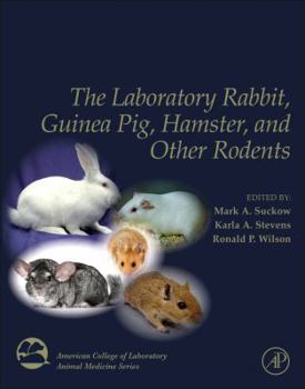 Hardcover The Laboratory Rabbit, Guinea Pig, Hamster, and Other Rodents Book