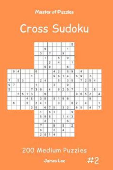 Paperback Master of Puzzles Cross Sudoku - 200 Medium Puzzles Vol.2 Book