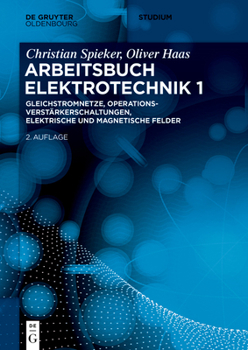 Paperback Gleichstromnetze, Operationsverstärkerschaltungen, elektrische und magnetische Felder [German] Book