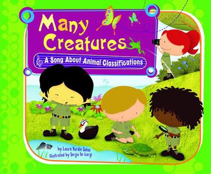 Hardcover Many Creatures: A Song about Animal Classifications Book