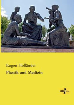 Paperback Plastik und Medizin [German] Book