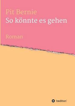 Paperback So könnte es gehen [German] Book