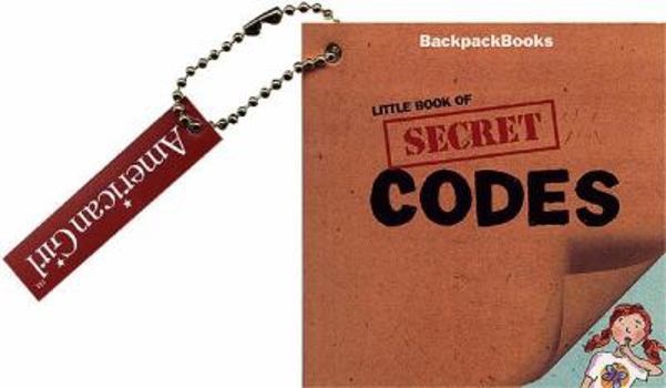 Paperback Secret Codes (American Girl Backpack Books, 44) Book