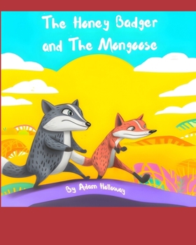 Paperback The Honey Badger and The Mongoose Book