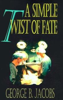 Paperback A Simple Twist of Fate Book