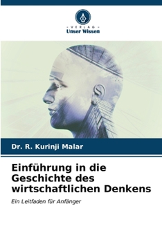 Einführung in die Geschichte des wirtschaftlichen Denkens