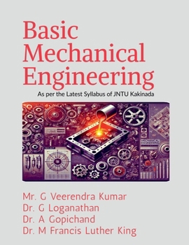 Paperback Basic Mechanical Engineering: As per the Latest Syllabus of JNTU Kakinada Book