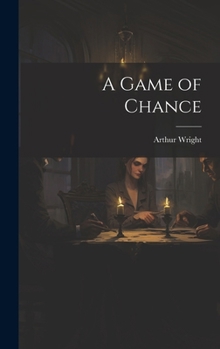 Hardcover A Game of Chance Book