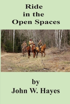 Paperback Ride in the Open Spaces Book