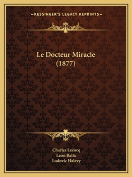 Paperback Le Docteur Miracle (1877) [French] Book