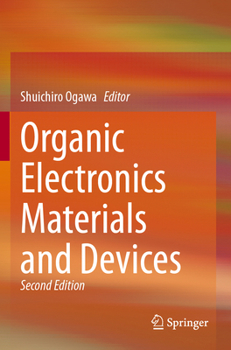 Paperback Organic Electronics Materials and Devices Book
