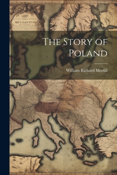 Paperback The Story of Poland Book