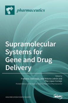 Hardcover Supramolecular Systems for Gene and Drug Delivery Book