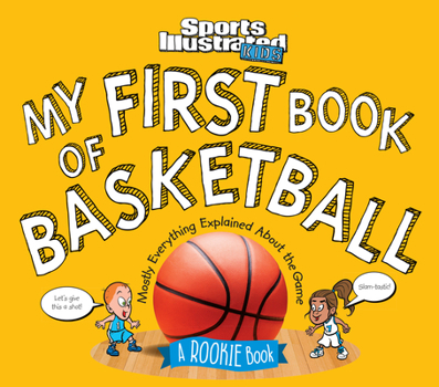 Hardcover My First Book of Basketball: A Rookie Book
