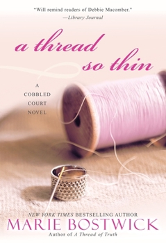 A Thread So Thin (The Cobbled Court Series, Book 3) - Book #3 of the Cobbled Court Quilts