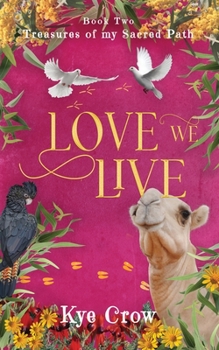 Paperback Love We Live Book