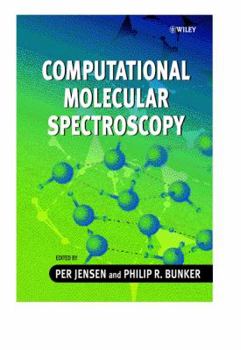 Hardcover Computational Molecular Spectroscopy Book