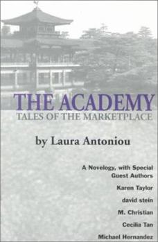 Paperback The Academy: Tales of the Marketplace Book