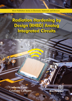 Hardcover Radiation Hardening by Design (Rhbd) Analog Integrated Circuits Book