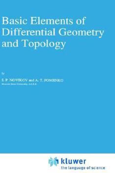 Hardcover Basic Elements of Differential Geometry and Topology Book