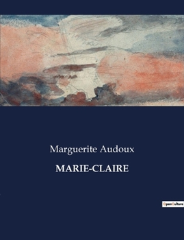 Paperback Marie-Claire [French] Book