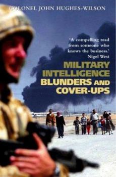 Paperback Military Intelligence Blunders and Coverups Book