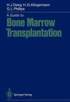 Paperback A Guide to Bone Marrow Transplantation Book