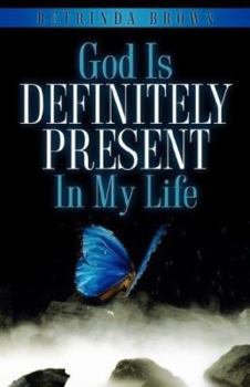 Paperback God Is Definitely Present In My Life Book