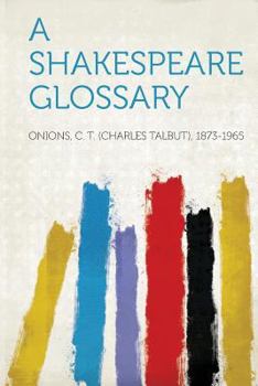 Paperback A Shakespeare Glossary Book