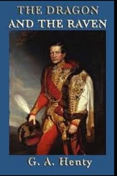 Paperback The Dragon and the Raven Illustrated Book