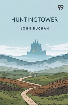 Paperback Huntingtower Book
