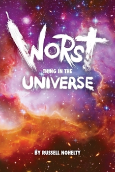 Paperback Worst Thing in the Universe Book