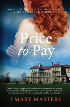 Paperback Price to Pay: Book 2 in the Philippe Duval series Book