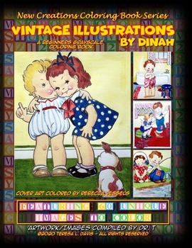 Paperback New Creations Coloring Book Series: Vintage Illustrations By Dinah Book