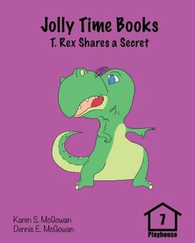 Paperback Jolly Time Books: T. Rex Shares a Secret Book
