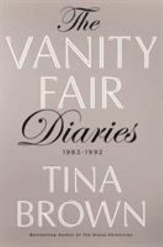 Hardcover The Vanity Fair Diaries: 1983 - 1992 Book