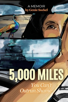 Paperback 5,000 Miles: You Can't Outrun Shame Book