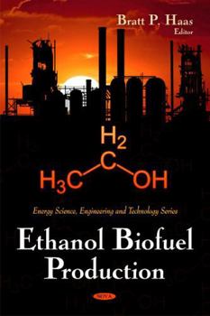 Hardcover Ethanol Biofuel Production Book