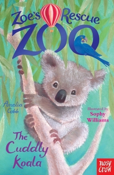 Paperback Zoe's Rescue Zoo: The Cuddly Koala Book