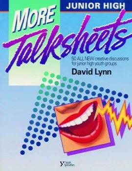Paperback More Junior High Talk Sheets: Fifty All-New Creative Discussions for Junior High Youth Groups Book