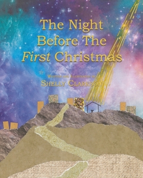 Paperback The Night Before the First Christmas Book