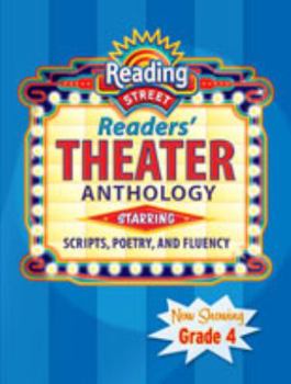 Hardcover Reading 2007 Reader's Theater Anthology Grade 4 Book